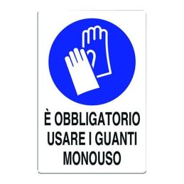 "E' obbligatorio usare i guanti monouso" sign 300x200 plastic