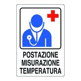 "Postazione misurazione temperatura" sign 300x200 plastic