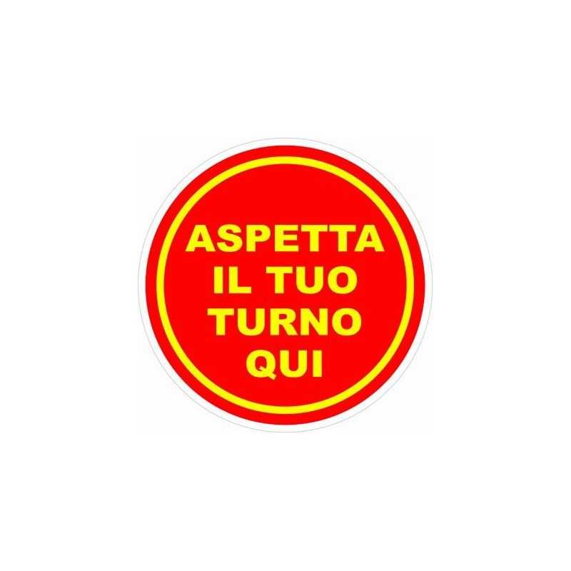 Walkable adhesive sign "Aspetta il tuo turno qui" 20cm