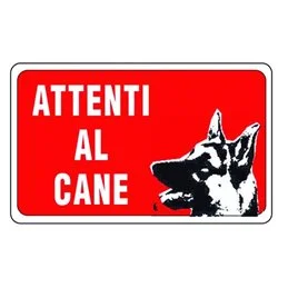 Cartello segnale in plastica 300X200 ATTENTI AL CANE