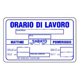 Plastic sign 300X200 ORARIO DI LAVORO