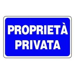 Plastic sign 300X200PROPRIETÀ PRIVATA