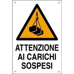 Plastic sign 60x40cm ATTENZIONE CARICHI SOSPESI