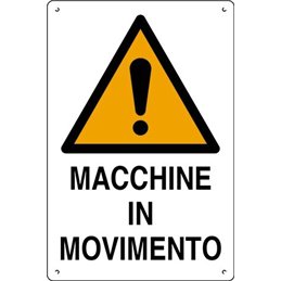 Plastic sign 60x40cm MACCHINE IN MOVIMENTO