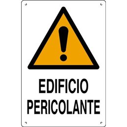 Plastic sign 60x40cm EDIFICIO PERICOLANTE