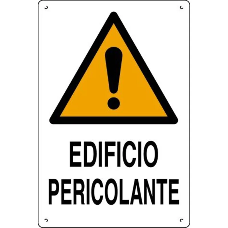 Plastic sign 60x40cm EDIFICIO PERICOLANTE